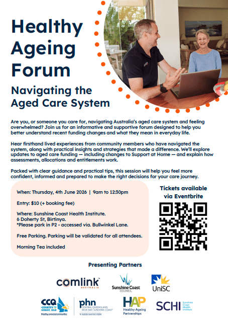 Healthy Ageing Forum – Navigating the Aged Care System Event Flyer